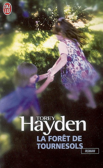 La Forêt des tournesols - HAYDEN TOREY L