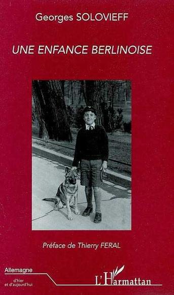 Une enfance berlinoise(1921-1931) - GEORGES SOLOVIEFF