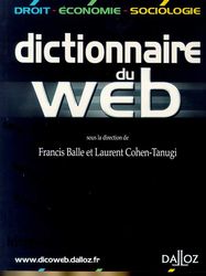 Dictionnaire du Web - FRANCIS BALLE & AL