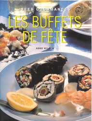 Les Buffets de fête - ANNE WILSON