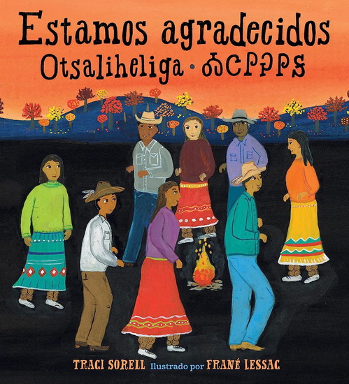 Estamos agradecidos: Otsaliheliga - TRACI SORELL - FRANE LESSAC