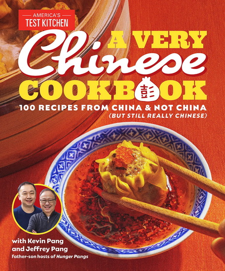 A Very Chinese Cookbook: 100 Recipes from China and Not China (But Still Really Chinese) - KEVIN PANG & AL