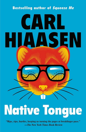 Native Tongue - CARL HIAASEN