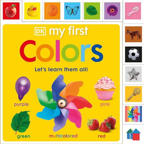 My First Colors: Let's Learn Them All - DK