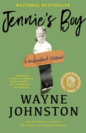 Jennie&#39;s Boy: A Newfoundland Childhood - WAYNE JOHNSTON