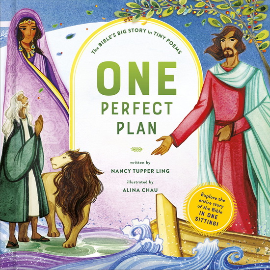 One Perfect Plan: The Bible&#39;s Big Story in Tiny Poems - NANCY TUPPER LING - ALINA CHAU