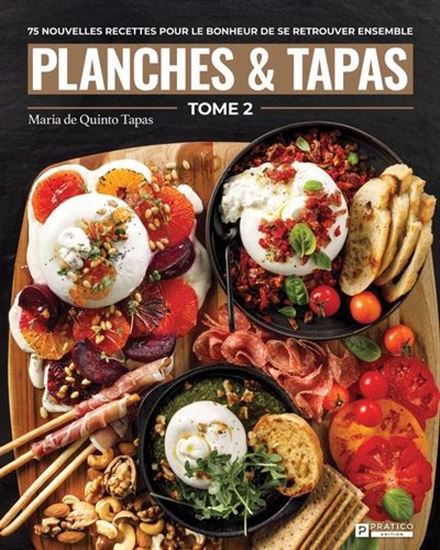 Planches et Tapas T.02 - MARIA QUINTERO RIVERA
