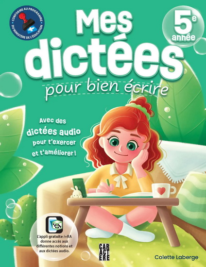 Mes dictées pour bien écrire 5e année - COLETTE LABERGE