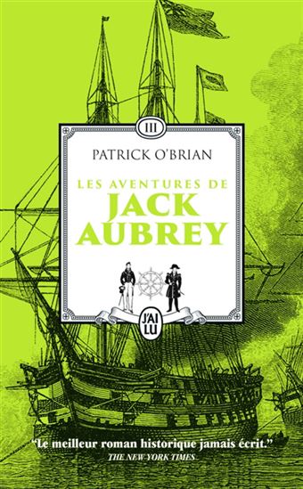 Aventures de Jack Aubrey T.03 L&#39;île de la désolation - PATRICK O'BRIAN