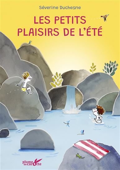 Les Petits plaisirs de l'été - SÉVERINE DUCHESNE