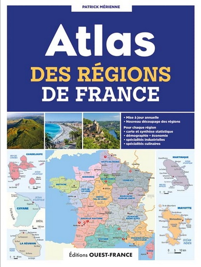 Atlas des régions de France - PATRICK MÉRIENNE