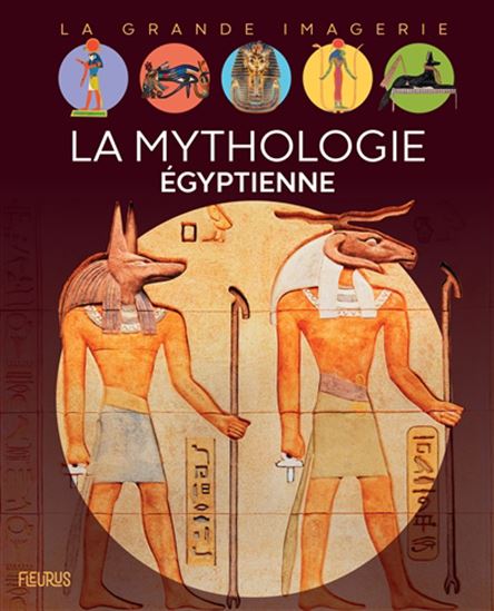 La Mythologie égyptienne - SABINE BOCCADOR - CYRIL NOUVEL