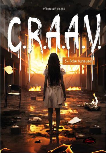 Folie furieuse #05 - VÉRONIQUE DROUIN