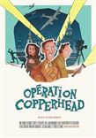 Opération Copperhead - JEAN HARAMBAT