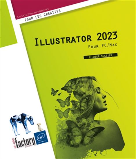 Illustrator 2023 : pour PC/Mac - DIDIER MAZIER