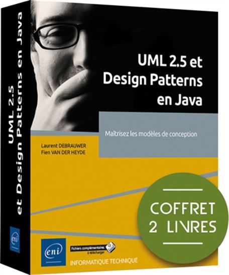 UML 2.5 et design patterns en Java : maîtrisez les modèles de conception Cof. 2 vls - LAURENT DEBRAUWER - FIEN VAN DER HEYDE