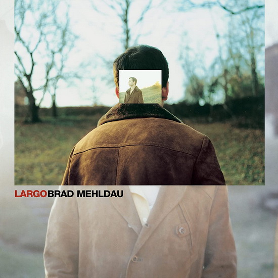 Largo (2 Vinyles) - BRAD MEHLDAU