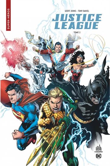 Justice league T.02 - GEOFF JOHNS - TONY DANIEL