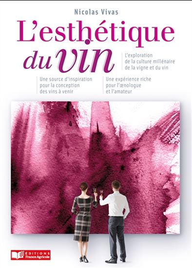 L&#39;Esthétique du vin - NICOLAS VIVAS