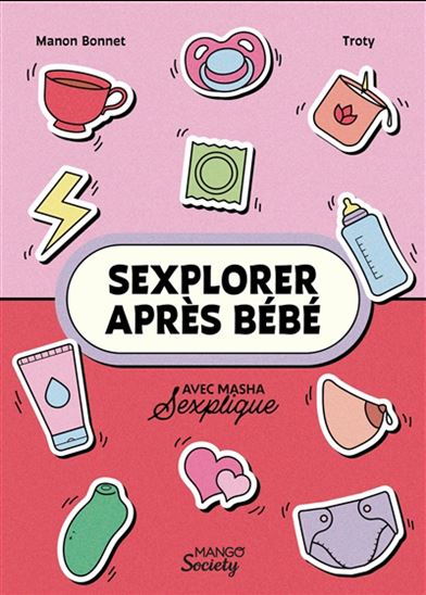 Sexplorer après bébé - MANON BONNET & AL