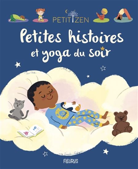 Petites histoires et yoga du soir - SOPHIE DE MULLENHEIM
