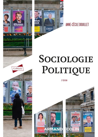 Sociologie politique : comportements, acteurs, organisations 2e éd. - ANNE-CÉCILE DOUILLET