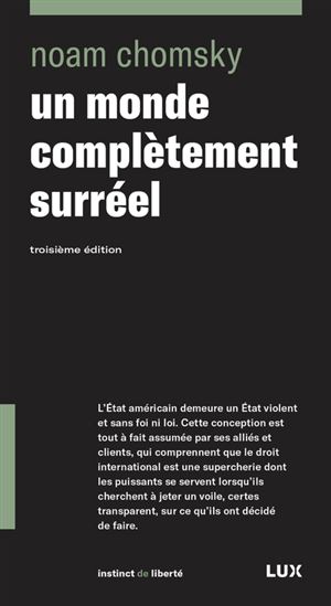 Un monde complètement surréel N. éd. - NOAM CHOMSKY
