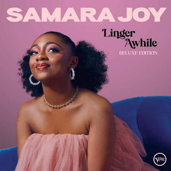 Linger Awhile (Éd. Deluxe) - SAMARA JOY