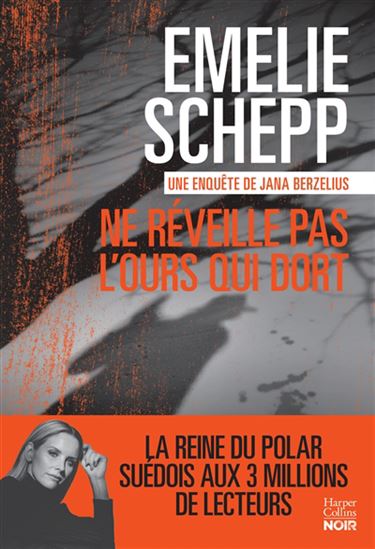 Ne réveille pas l'ours qui dort - EMELIE SCHEPP