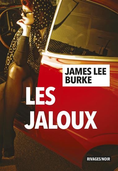 Les Jaloux - JAMES LEE BURKE
