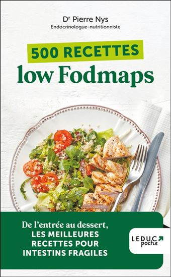 500 recettes low fodmaps N. éd. - PIERRE NYS