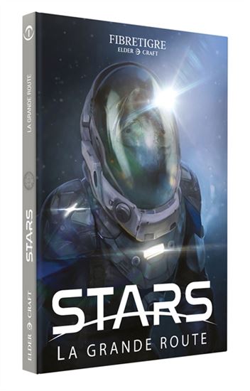 Stars : la grande route - FIBRETIGRE