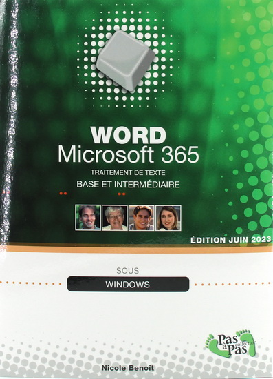 Word Microsoft 365 : base et intermédiaire - NICOLE BENOÎT