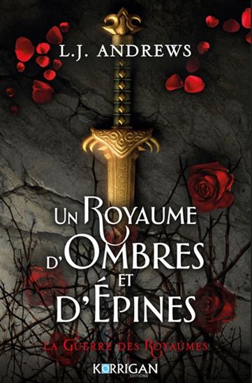 Un royaume d'ombres et d'épines #01 - L J ANDREWS