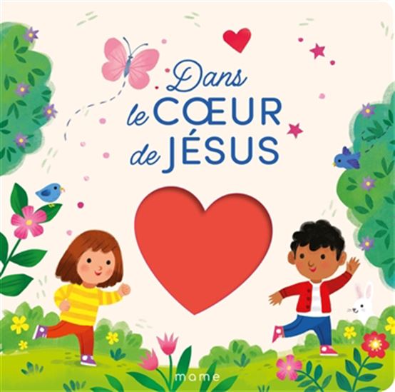 Dans le coeur de Jésus - EMMANUELLE RIVOIRE - KATHRYN SELBERT