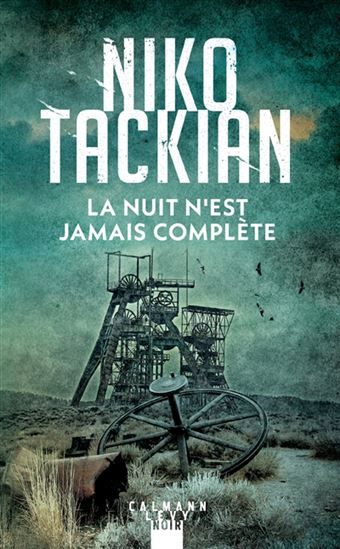 La Nuit n'est jamais complète - NIKO TACKIAN