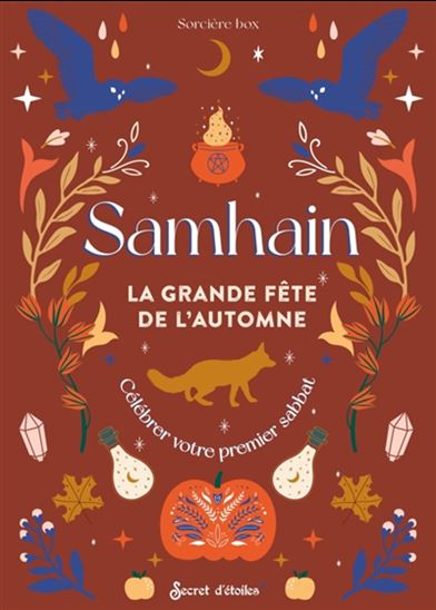 Samhain : sabbat d'automne - SIDONIE DOVERGNE