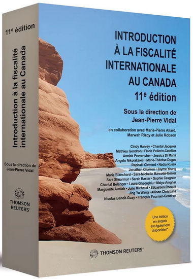 Introduction à la fiscalité internationale au Canada 11e éd. - JEAN-PIERRE VIDAL & AL