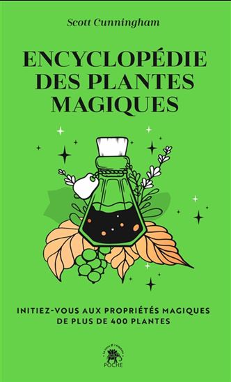 Encyclopédie des plantes magiques - SCOTT CUNNINGHAM
