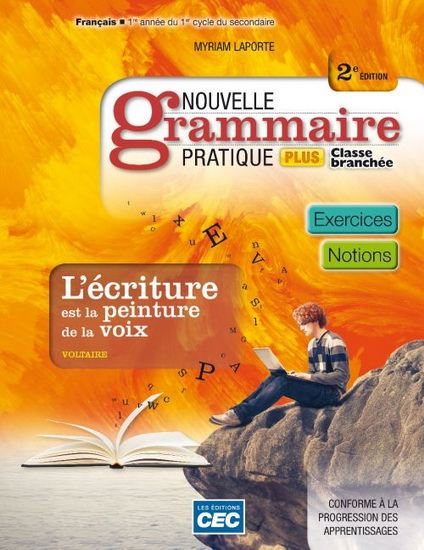 Nouvelle grammaire pratique Plus 1re secondaire - Cahier d&#39;apprentissage 1 + Exercices interactifs 1 - MYRIAM LAPORTE