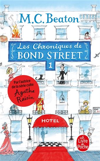 Les Chroniques de Bond Street T.01 - M C BEATON