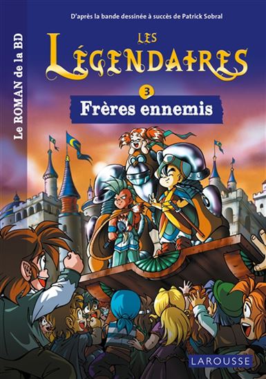 Frères ennemis #03 - NICOLAS JARRY - PATRICK SOBRAL