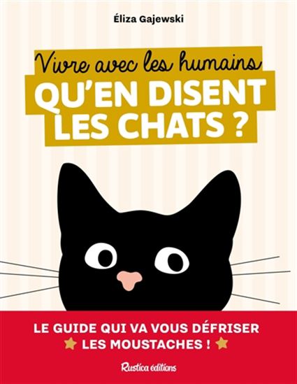 Vivre avec les humains : ce qu'en disent les chats - ELIZA GAJEWSKI