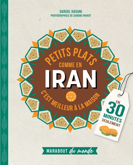 Petits plats comme en Iran - SARGO TAYFURI
