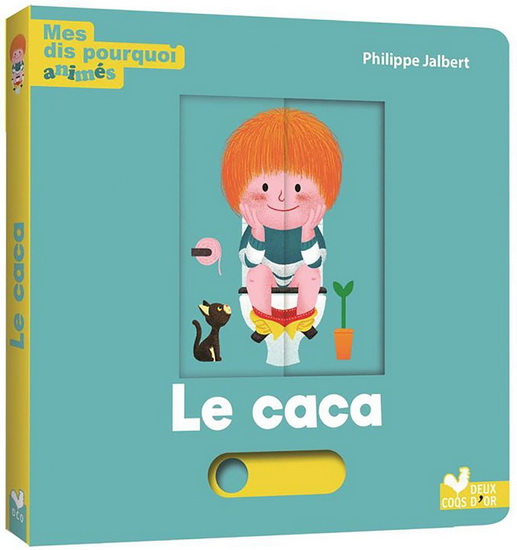 Le Caca - PHILIPPE JALBERT