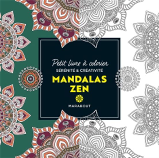 Petit livre à colorier : mandalas zen - COLLECTIF