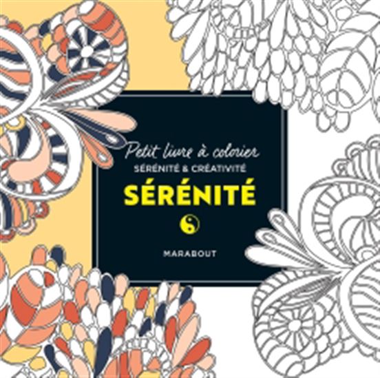 Petit livre à colorier : sérénité - COLLECTIF