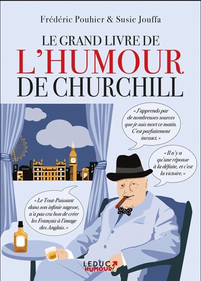 Le Grand livre de l&#39;humour churchillien - WINSTON CHURCHILL & AL
