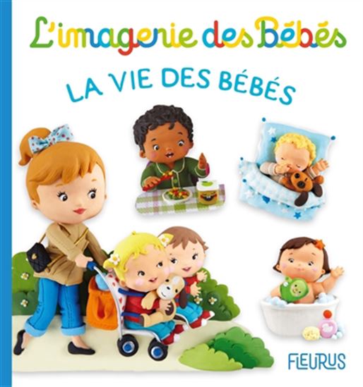 La Vie des bébés - COLLECTIF