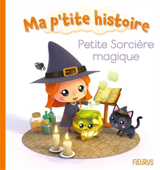 Petite sorcière magique - NATHALIE BÉLINEAU - ALEXIS NESME